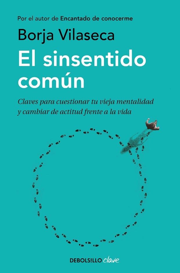 SINSENTIDO COMÚN, EL  | 9788466354523 | VILASECA, BORJA | Llibreria La Gralla | Librería online de Granollers