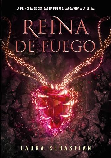 REINA DE FUEGO (PRINCESA DE CENIZAS 3) | 9788418318443 | SEBASTIAN, LAURA | Llibreria La Gralla | Llibreria online de Granollers