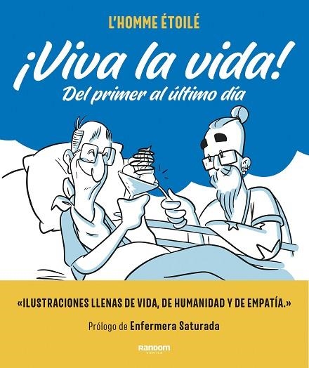 ¡VIVA LA VIDA! | 9788417247898 | L`HOMME ÉTOILÉ | Llibreria La Gralla | Llibreria online de Granollers