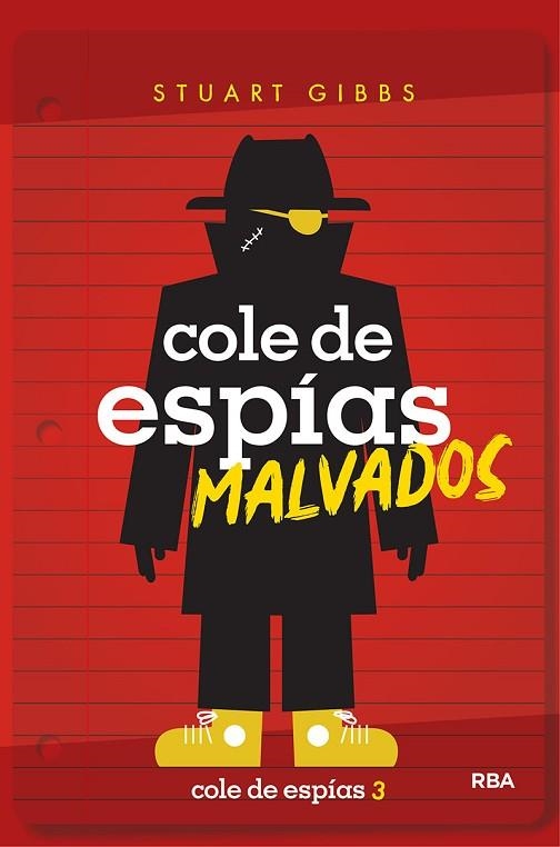 COLE DE ESPIAS 3. COLE DE ESPÍAS MALVADOS | 9788427214910 | GIBBS STUART | Llibreria La Gralla | Librería online de Granollers
