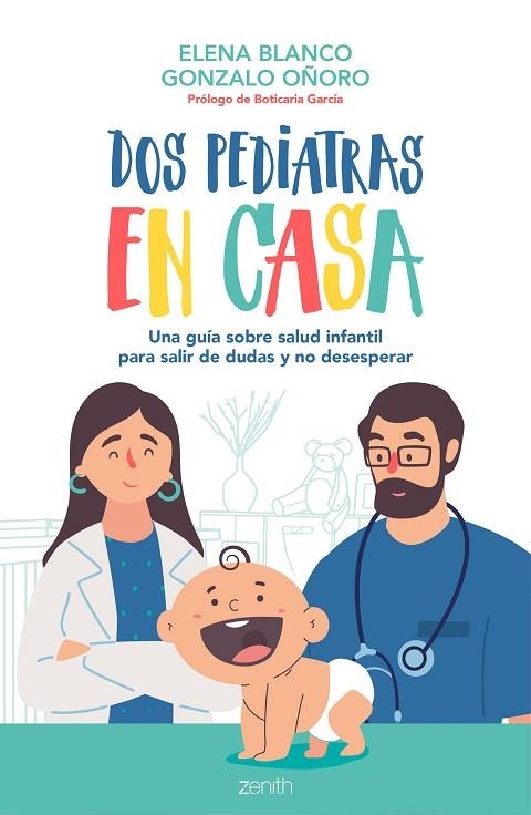 DOS PEDIATRAS EN CASA | 9788408236092 | BLANCO, ELENA/OÑORO, GONZALO | Llibreria La Gralla | Llibreria online de Granollers