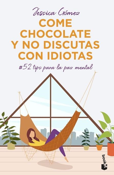 COME CHOCOLATE Y NO DISCUTAS CON IDIOTAS | 9788427048225 | GÓMEZ, JESSICA | Llibreria La Gralla | Librería online de Granollers