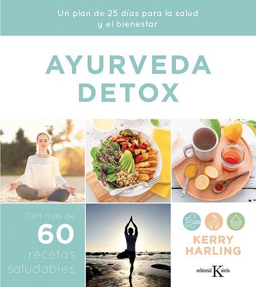 AYURVEDA DETOX | 9788499888415 | HARLING, KERRY | Llibreria La Gralla | Librería online de Granollers