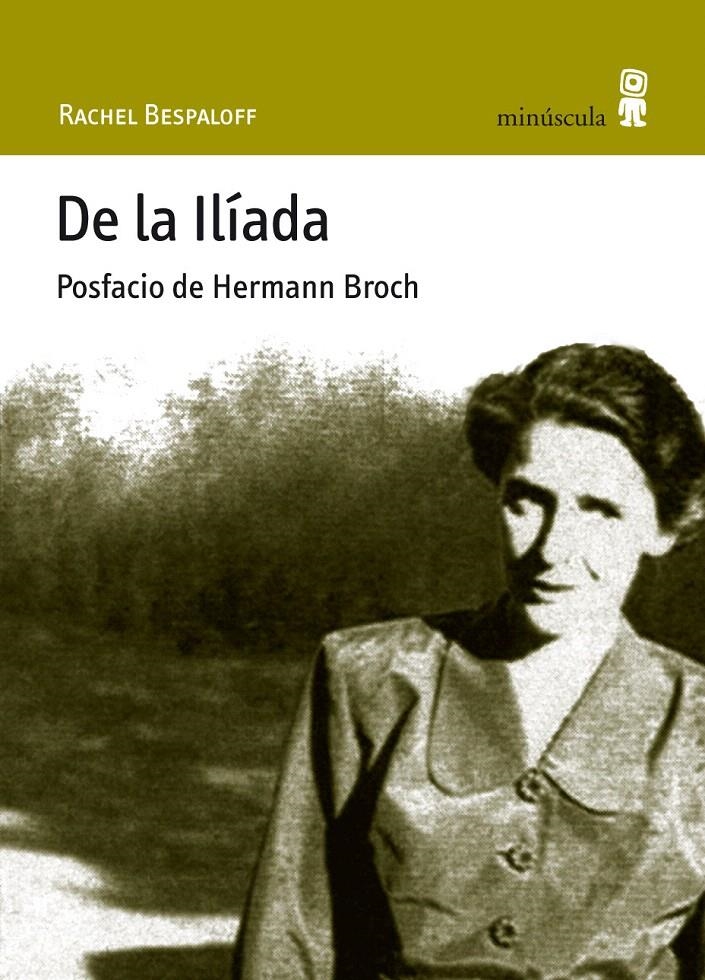 DE LA ILIADA (CON VUELTA DE HOJA,6) | 9788495587497 | BESPALOFF, RACHEL | Llibreria La Gralla | Llibreria online de Granollers