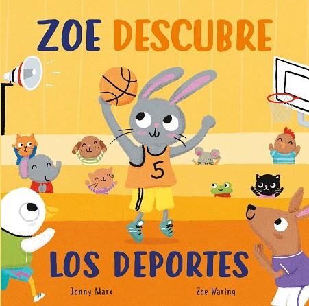 ZOE DESCUBRE LOS DEPORTES (ABRE Y DESCUBRE) | 9788448856045 | MARX, JONNY; WARING, ZOE | Llibreria La Gralla | Llibreria online de Granollers