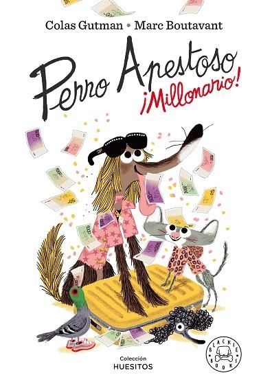 PERRO APESTOSO. ¡MILLONARIO! | 9788418187643 | GUTMAN, COLAS | Llibreria La Gralla | Librería online de Granollers
