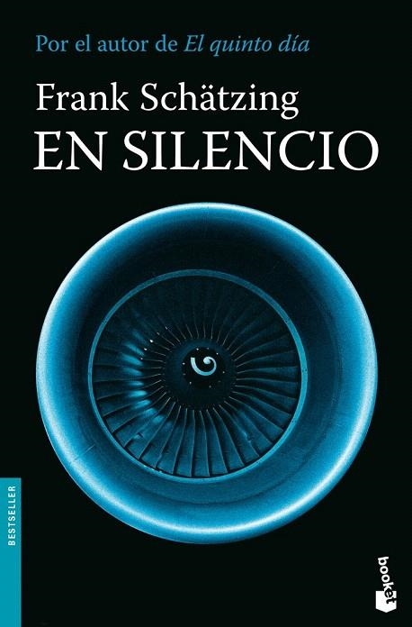 EN SILENCIO (BOOKET BS 1172) | 9788408085829 | SCHATZING, FRANK | Llibreria La Gralla | Llibreria online de Granollers