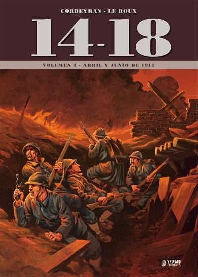 14-18 VOL. 4 (ABRIL Y JUNIO DE 1917) | 9788417957643 | ERIC CORBEYRAN | Llibreria La Gralla | Llibreria online de Granollers