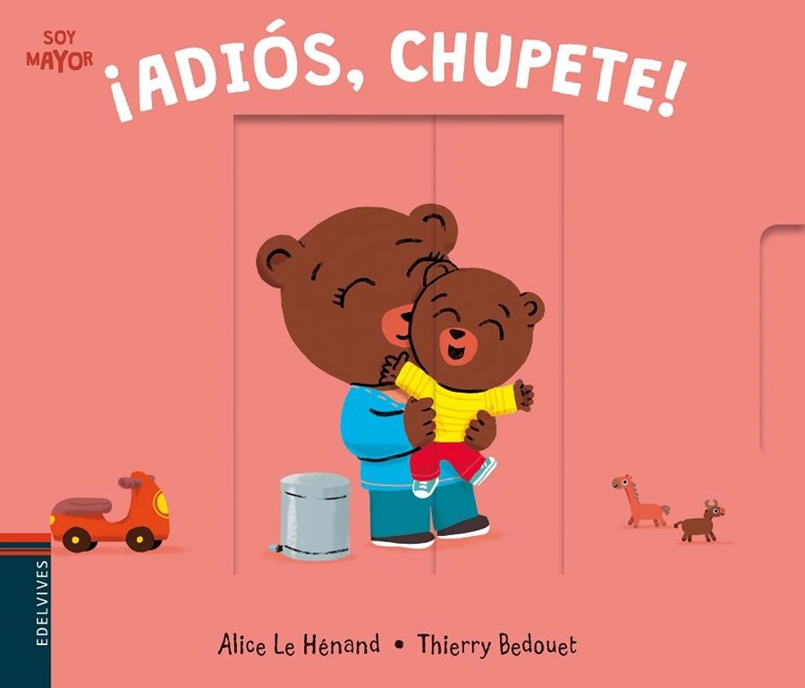 ADIÓS, CHUPETE! | 9788414015865 | LE HÉNAND, ALICE | Llibreria La Gralla | Librería online de Granollers