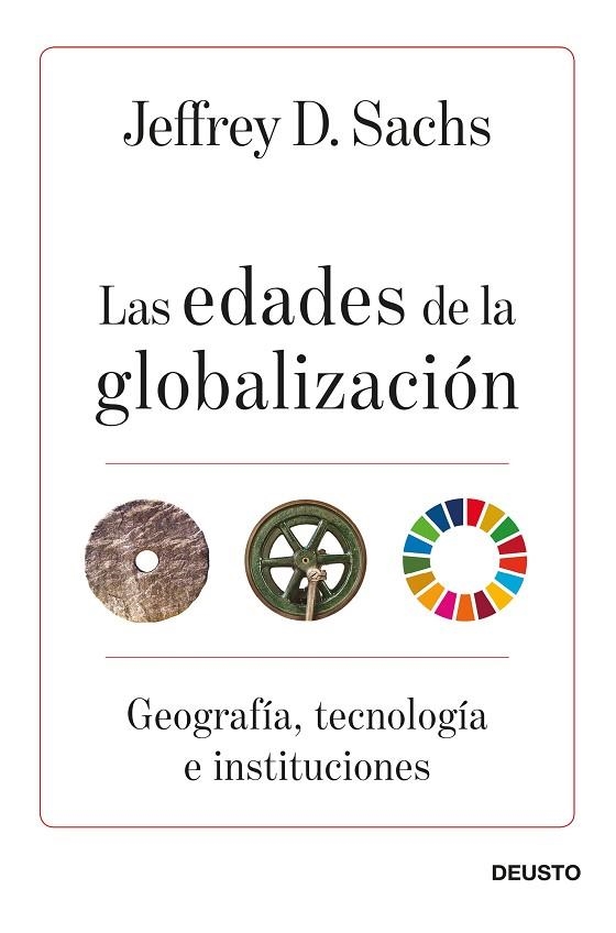 EDADES DE LA GLOBALIZACIÓN, LAS  | 9788423432219 | SACHS, JEFFREY D. | Llibreria La Gralla | Librería online de Granollers