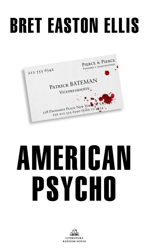 AMERICAN PSYCHO | 9788439736646 | EASTON ELLIS, BRET | Llibreria La Gralla | Llibreria online de Granollers