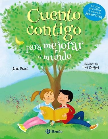 CUENTO CONTIGO PARA MEJORAR EL MUNDO | 9788469628515 | BARAT, J. R. | Llibreria La Gralla | Llibreria online de Granollers