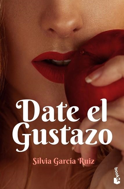 DATE EL GUSTAZO (BOLSILLO) | 9788408238102 | GARCÍA RUIZ, SILVIA | Llibreria La Gralla | Librería online de Granollers