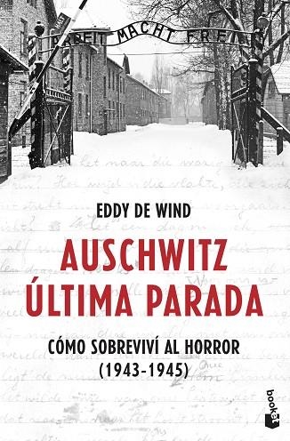 AUSCHWITZ: ÚLTIMA PARADA (BOLSILLO) | 9788467061581 | EDDY DE WIND | Llibreria La Gralla | Llibreria online de Granollers