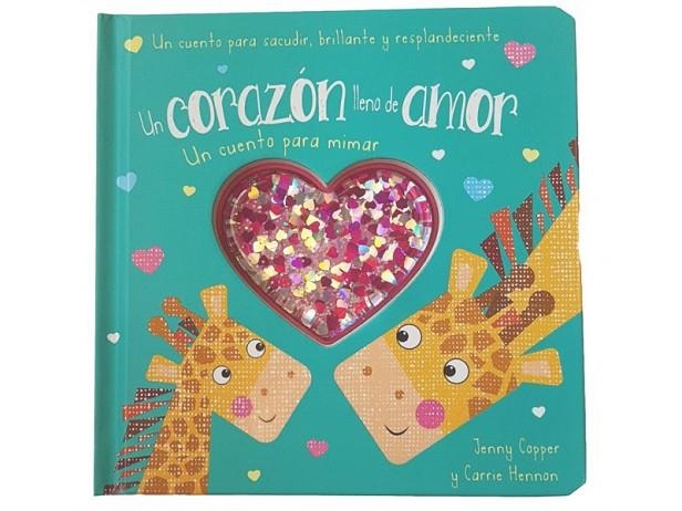 UN CORAZON LLENO DE AMOR | 9788413346236 | COPPER, JENNY/HENNON, CARRIE | Llibreria La Gralla | Llibreria online de Granollers