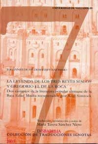 LEYENDA DE LOS TRES MAGOS Y GREGORIO EL DE LA ROCA | 9788484482093 | Llibreria La Gralla | Llibreria online de Granollers