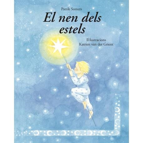 NEN DELS ESTELS, EL | 9788494758911 | SOMERS, PATRIK | Llibreria La Gralla | Llibreria online de Granollers