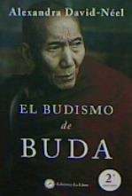 BUDISMO DE BUDA, EL | 9788416145812 | DAVID-NEEL, ALEXANDRA | Llibreria La Gralla | Llibreria online de Granollers