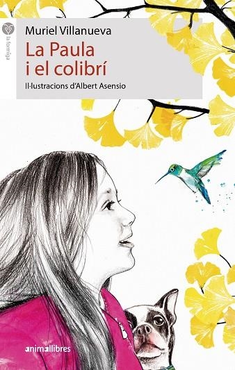 PAULA I EL COLIBRÍ | 9788417599959 | VILLANUEVA, MURIEL | Llibreria La Gralla | Librería online de Granollers