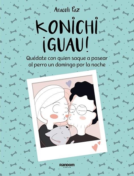 KONICHI¡GUAU! | 9788417247911 | PAZ, ARACELI | Llibreria La Gralla | Llibreria online de Granollers