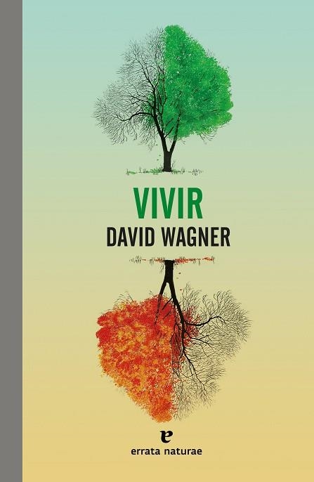 VIVIR | 9788417800444 | WAGNER, DAVID | Llibreria La Gralla | Llibreria online de Granollers