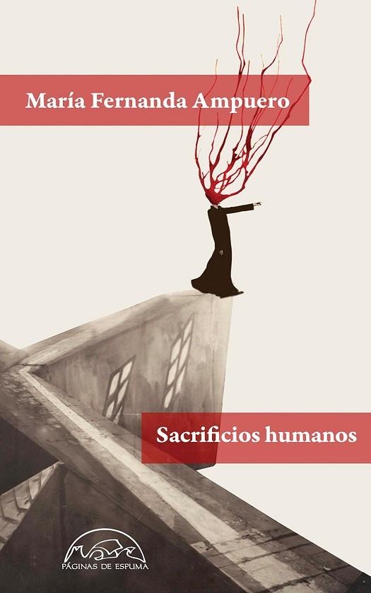 SACRIFICIOS HUMANOS | 9788483932896 | AMPUERO, MARÍA FERNANDA | Llibreria La Gralla | Librería online de Granollers