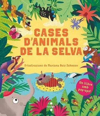 CASES D'ANIMALS DE LA SELVA | 9788466148900 | RUIZ JOHNSON, MARIANA | Llibreria La Gralla | Librería online de Granollers