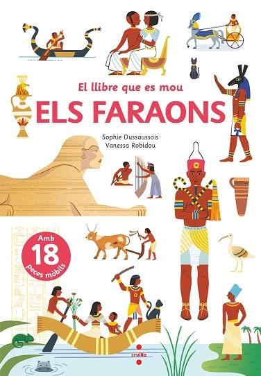 LLIBRE QUE ES MOU. ELS FARAONS, EL | 9788466148801 | DUSSAUSSOIS, SOPHIE | Llibreria La Gralla | Librería online de Granollers