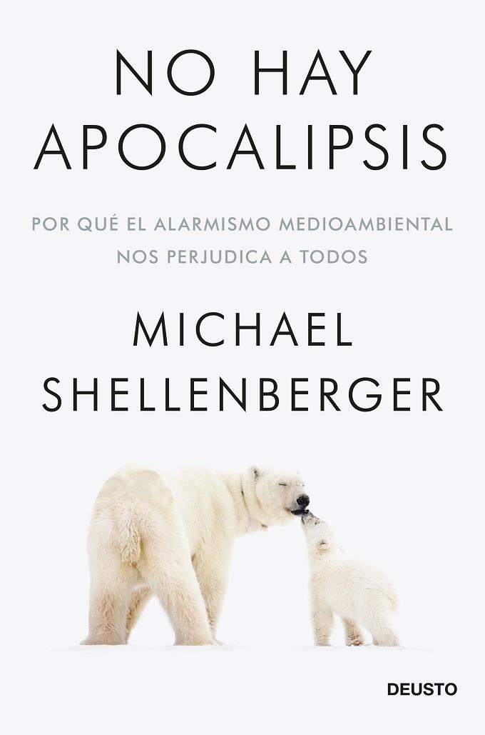 NO HAY APOCALIPSIS | 9788423432257 | SHELLENBERGER, MICHAEL | Llibreria La Gralla | Llibreria online de Granollers