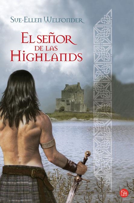 SEÑOR DE LAS HIGHLANDS, EL (PL, 254/5) | 9788466322515 | WELFONDER, SUE ELLEN | Llibreria La Gralla | Llibreria online de Granollers