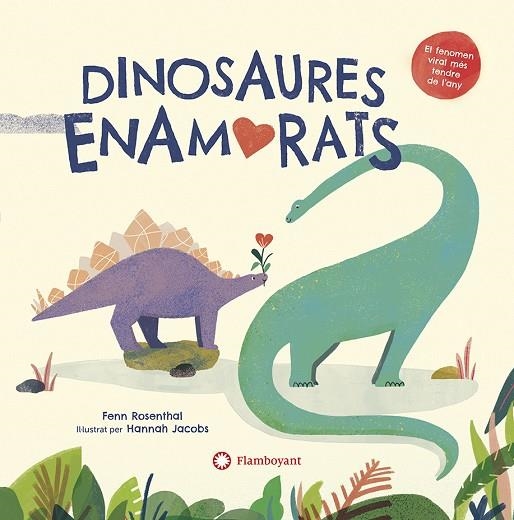 DINOSAURES ENAMORATS | 9788418304156 | ROSENTHAL, FENN | Llibreria La Gralla | Llibreria online de Granollers