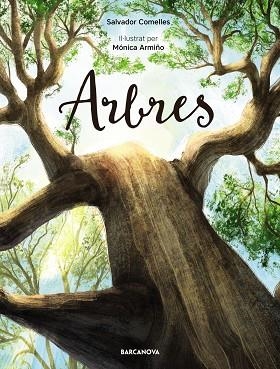 ARBRES | 9788448950859 | COMELLES, SALVADOR | Llibreria La Gralla | Llibreria online de Granollers