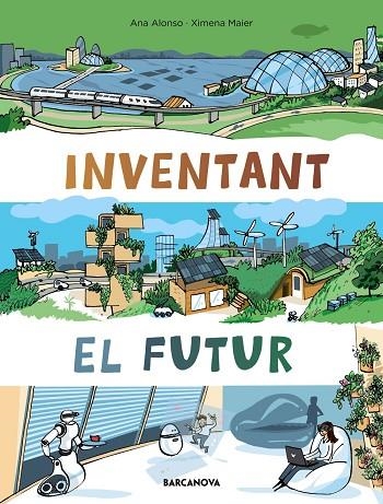 INVENTANT EL FUTUR | 9788448952952 | ALONSO, NÚRIA | Llibreria La Gralla | Llibreria online de Granollers