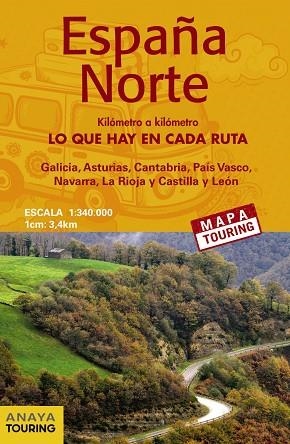 MAPA DE CARRETERAS ESPAÑA NORTE 1:340.000 -  (DESPLEGABLE) | 9788491583431 | ANAYA TOURING | Llibreria La Gralla | Librería online de Granollers
