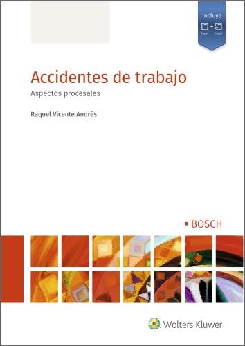 ACCIDENTES DE TRABAJO | 9788490905227 | VICENTE ANDRÉS, RAQUEL | Llibreria La Gralla | Llibreria online de Granollers