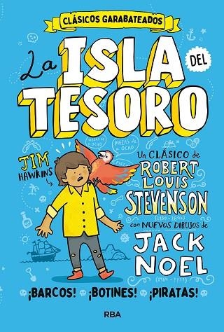 ISLA DEL TESORO, LA | 9788427219366 | NOEL JACK/STEVENSON ROBERT LOUIS | Llibreria La Gralla | Llibreria online de Granollers