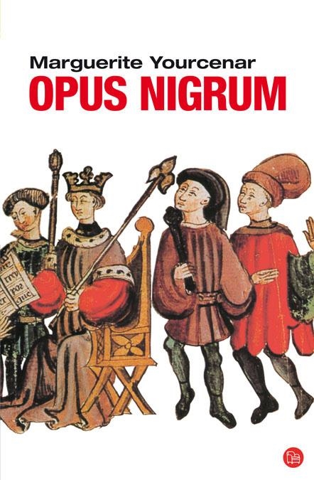 OPUS NIGRUM (PL, 288/2) | 9788466321679 | YOURCENAR, MARGARITE | Llibreria La Gralla | Llibreria online de Granollers