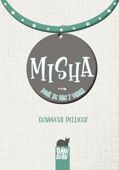 MISHA | 9788418649585 | PELLICER, GENOVEVA | Llibreria La Gralla | Librería online de Granollers
