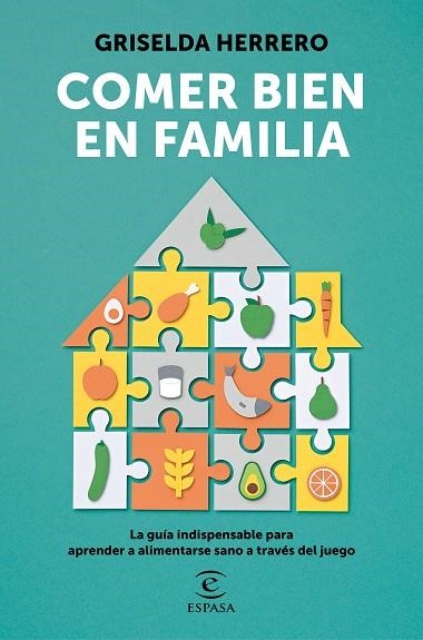 COMER BIEN EN FAMILIA | 9788467062687 | HERRERO, GRISELDA | Llibreria La Gralla | Librería online de Granollers