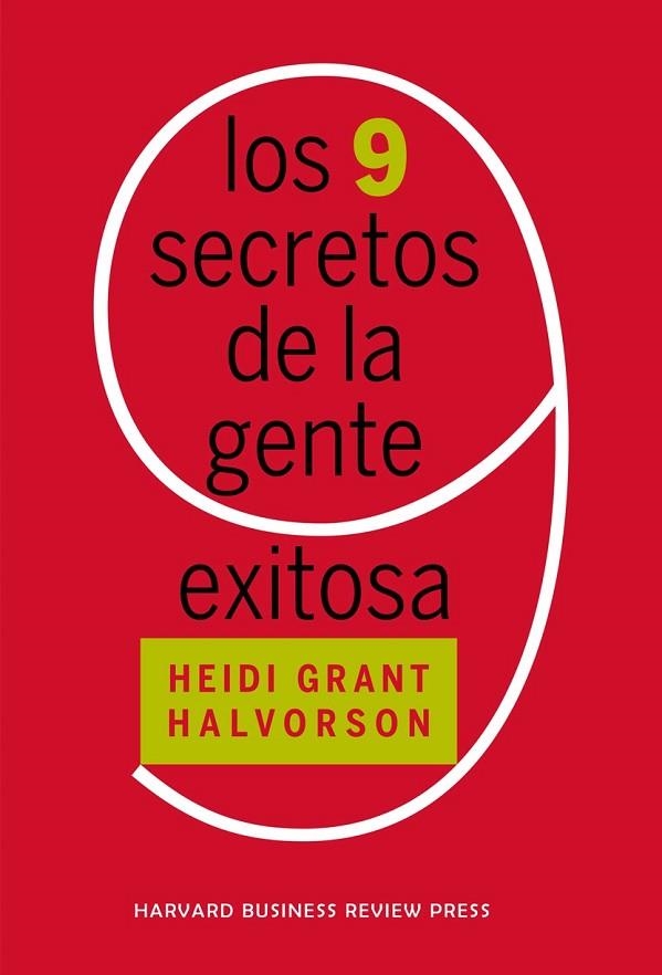 9 SECRETOS DE LA GENTE EXITOSA, LOS | 9788417963255 | GRANT, HEIDI | Llibreria La Gralla | Llibreria online de Granollers