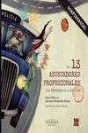 13 ASUSTADORES PROFESIONALES MÁS FAMOSOS DE LA HISTORIA S.L.U., LOS | 9788418649769 | FALCÓ, LAURA / FERNÁNDEZ BUENO, LORENZO | Llibreria La Gralla | Llibreria online de Granollers