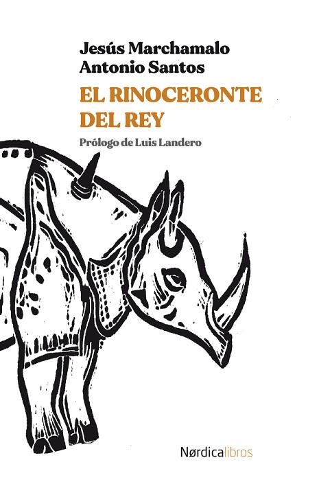 RINOCERONTE DEL REY, EL | 9788418451683 | MARCHAMALO JESÚS | Llibreria La Gralla | Llibreria online de Granollers