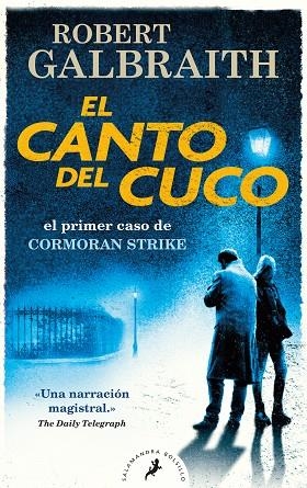 CANTO DEL CUCO, EL (BOLSILLO) | 9788418173431 | GALBRAITH, ROBERT | Llibreria La Gralla | Librería online de Granollers