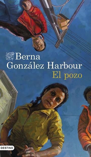 POZO, EL | 9788423359585 | GONZÁLEZ HARBOUR, BERNA | Llibreria La Gralla | Librería online de Granollers