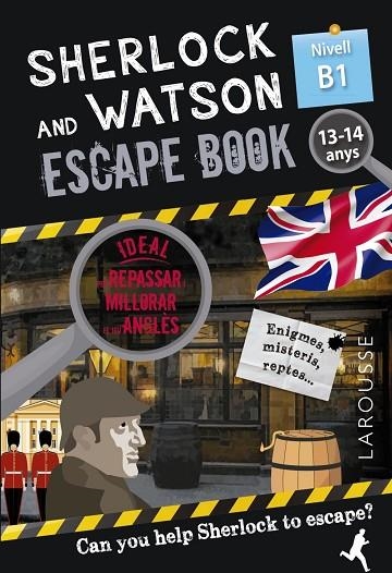 SHERLOCK & WATSON. ESCAPE BOOK PER REPASSAR ANGLÈS. 13-14 ANYS | 9788418473357 | SAINT-MARTIN, GILLES | Llibreria La Gralla | Llibreria online de Granollers