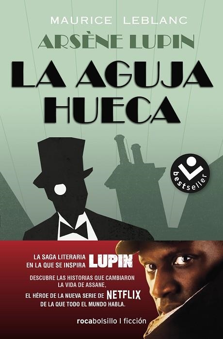 ARSÈNE LUPIN. LA AGUJA HUECA (BOLSILLO) | 9788417821869 | LEBLANC, MAURICE | Llibreria La Gralla | Librería online de Granollers