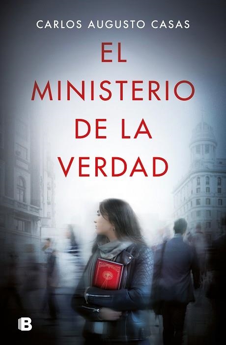 MINISTERIO DE LA VERDAD, EL | 9788466669627 | CASAS, CARLOS AUGUSTO | Llibreria La Gralla | Llibreria online de Granollers