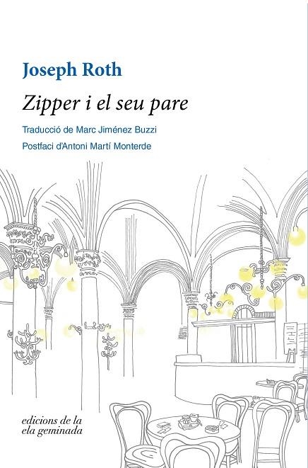 ZIPPER I EL SEU PARE | 9788412143072 | ROTH, JOSEPH | Llibreria La Gralla | Librería online de Granollers