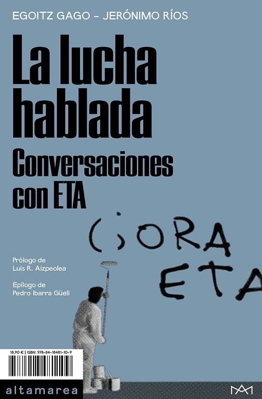 LUCHA HABLADA, LA | 9788418481109 | GAGO, EGOITZ/RÍOS, JERÓNIMO | Llibreria La Gralla | Llibreria online de Granollers