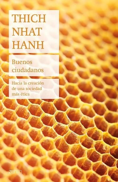 BUENOS CIUDADANOS | 9788408241485 | HANH, THICH NHAT | Llibreria La Gralla | Librería online de Granollers